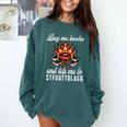 Buy Me Books And Tell Me To STFUATTDLAGG Booktok Comfort Colors Sweatshirt Chalky Mint Buy Me Books And Tell Me To STFUATTDLAGG Booktok Comfort Colors Sweatshirt Chalky Mint