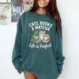Cats Books And Matcha Life Is Perfect Green Tea Matcha Comfort Colors Sweatshirt Chalky Mint