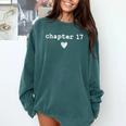 Chapter 17 Book Lovers Readers & Authors 17th Birthday Comfort Colors Sweatshirt Chalky Mint Chapter 17 Book Lovers Readers & Authors 17th Birthday Comfort Colors Sweatshirt Chalky Mint