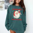 Christmas Bookish He Knows What You'Ve Been Reading Women Comfort Colors Sweatshirt Chalky Mint