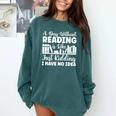 A Day Without Reading Is Like Book Lover And Reading Premium Comfort Colors Sweatshirt Chalky Mint A Day Without Reading Is Like Book Lover And Reading Premium Comfort Colors Sweatshirt Chalky Mint