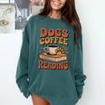 Dogs Coffee Reading Book Lover Comfort Colors Sweatshirt Chalky Mint Dogs Coffee Reading Book Lover Comfort Colors Sweatshirt Chalky Mint