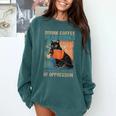 Drink Coffee Read Books Dismantle Systems Of Oppression Cat Comfort Colors Sweatshirt Chalky Mint Drink Coffee Read Books Dismantle Systems Of Oppression Cat Comfort Colors Sweatshirt Chalky Mint