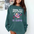 Drink Tea Read Books Be Happy Book Lover Reading Comfort Colors Sweatshirt Chalky Mint Drink Tea Read Books Be Happy Book Lover Reading Comfort Colors Sweatshirt Chalky Mint