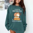Easily Distracted By Cats And Books Reading Lover Bookish Comfort Colors Sweatshirt Chalky Mint Easily Distracted By Cats And Books Reading Lover Bookish Comfort Colors Sweatshirt Chalky Mint