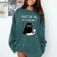 First Of All I’m A Delight Cute Cat Books Coffee Humor Comfort Colors Sweatshirt Chalky Mint First Of All I’m A Delight Cute Cat Books Coffee Humor Comfort Colors Sweatshirt Chalky Mint