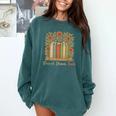 Flourish Dream Thrive Resist 84 67 Book Reading Nature Lover Comfort Colors Sweatshirt Chalky Mint