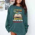 I Was Forced To Put My Book Down And Rejoin Society Book Comfort Colors Sweatshirt Chalky Mint