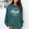 What Happens In Book Club Stays In Book Club Book Lover Comfort Colors Sweatshirt Chalky Mint
