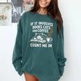 If It Involves Cats Books Coffee Introvert Pet Lover Comfort Colors Sweatshirt Chalky Mint If It Involves Cats Books Coffee Introvert Pet Lover Comfort Colors Sweatshirt Chalky Mint