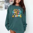 It’s A Good Day To Read A Book Reading Bookworm Reader Comfort Colors Sweatshirt Chalky Mint