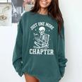 Just One More Chapter Skeleton Reader Reading Book Lover Comfort Colors Sweatshirt Chalky Mint