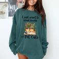 I Just Want To Read Books And Pet Cats Cat Lover Comfort Colors Sweatshirt Chalky Mint I Just Want To Read Books And Pet Cats Cat Lover Comfort Colors Sweatshirt Chalky Mint