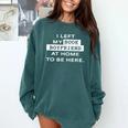 I Left My Book Boyfriend At Home To Be Here Comfort Colors Sweatshirt Chalky Mint