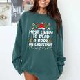 Most Likely To Read A Book On Christmas Matching Family Comfort Colors Sweatshirt Chalky Mint Most Likely To Read A Book On Christmas Matching Family Comfort Colors Sweatshirt Chalky Mint