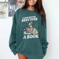 I Look Better Bent Over A Book Book Lover Comfort Colors Sweatshirt Chalky Mint