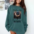 Meadows Baby Our Last Name Is Meadows Dark Romance Smut Book Comfort Colors Sweatshirt Chalky Mint Meadows Baby Our Last Name Is Meadows Dark Romance Smut Book Comfort Colors Sweatshirt Chalky Mint