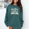 New Year New Chapter Happy New Year 2025 Book Premium Comfort Colors Sweatshirt Chalky Mint New Year New Chapter Happy New Year 2025 Book Premium Comfort Colors Sweatshirt Chalky Mint