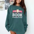 Published Author Ask Me About My Book Comfort Colors Sweatshirt Chalky Mint Published Author Ask Me About My Book Comfort Colors Sweatshirt Chalky Mint