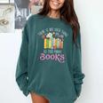 There Is No Such Thing As Too Many Books Reading Bookworm Comfort Colors Sweatshirt Chalky Mint There Is No Such Thing As Too Many Books Reading Bookworm Comfort Colors Sweatshirt Chalky Mint