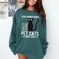 Read Banned Books Pet Cats Fight Evil Read Banned Books Comfort Colors Sweatshirt Chalky Mint