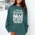 If You Can Read This For Book Lovers Reading Comfort Colors Sweatshirt Chalky Mint If You Can Read This For Book Lovers Reading Comfort Colors Sweatshirt Chalky Mint
