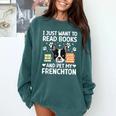Read Books & Pet My Frenchton Owner Frenchton Lover Comfort Colors Sweatshirt Chalky Mint