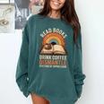 Read Books Drink Coffee Dismantle Systems Of Oppression Comfort Colors Sweatshirt Chalky Mint Read Books Drink Coffee Dismantle Systems Of Oppression Comfort Colors Sweatshirt Chalky Mint