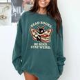 Read Books Be Kind Stay Weird Moth Coffee Lover Reading Comfort Colors Sweatshirt Chalky Mint