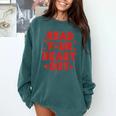 Read Your Heart Out Book Lover Reading Teachers Kids Comfort Colors Sweatshirt Chalky Mint Read Your Heart Out Book Lover Reading Teachers Kids Comfort Colors Sweatshirt Chalky Mint