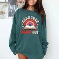 Read Your Heart Out Book Lovers Emotional Fall Vibes Comfort Colors Sweatshirt Chalky Mint Read Your Heart Out Book Lovers Emotional Fall Vibes Comfort Colors Sweatshirt Chalky Mint