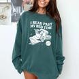 I Read Past My Bedtime Late Night Readers Book Club Comfort Colors Sweatshirt Chalky Mint
