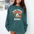Read S'More Books Cute Campfire Reading Book Lovers Comfort Colors Sweatshirt Chalky Mint Read S'More Books Cute Campfire Reading Book Lovers Comfort Colors Sweatshirt Chalky Mint