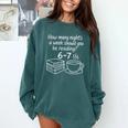 Reading 67 Six Seven English Teacher Book Lover Librarian Comfort Colors Sweatshirt Chalky Mint Reading 67 Six Seven English Teacher Book Lover Librarian Comfort Colors Sweatshirt Chalky Mint