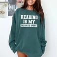 Reading Is My Favorite Sport Book Lover Reader Comfort Colors Sweatshirt Chalky Mint