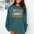 Reading Lover Apparel Wild About Reading Reading Books Comfort Colors Sweatshirt Chalky Mint