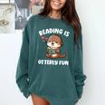 Reading Is Otterly Fun Otter Bookworm Book Lover Librarian Comfort Colors Sweatshirt Chalky Mint Reading Is Otterly Fun Otter Bookworm Book Lover Librarian Comfort Colors Sweatshirt Chalky Mint