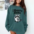 I Require Books Raccoon Reading For Book Lovers Comfort Colors Sweatshirt Chalky Mint I Require Books Raccoon Reading For Book Lovers Comfort Colors Sweatshirt Chalky Mint