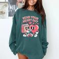 Retro Read Your Heart Out Valentine's Day Teacher Book Lover Comfort Colors Sweatshirt Chalky Mint Retro Read Your Heart Out Valentine's Day Teacher Book Lover Comfort Colors Sweatshirt Chalky Mint