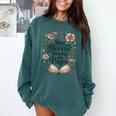 She Blooms Among The Pages Women Mom Wife Floral Book Lover Comfort Colors Sweatshirt Chalky Mint