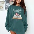 So Many Books Little Time Loves To Read Books Bookworm Comfort Colors Sweatshirt Chalky Mint So Many Books Little Time Loves To Read Books Bookworm Comfort Colors Sweatshirt Chalky Mint