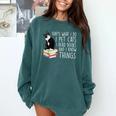 That's What I Do I Pet Cat I Read Books Tuxedo Cat Bookworm Comfort Colors Sweatshirt Chalky Mint