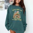 That's What I Do I Read Books And I Know Things Book Floral Comfort Colors Sweatshirt Chalky Mint