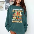 If You Walk A Mile In My Shoes You'Ll End Up At Bookstore Comfort Colors Sweatshirt Chalky Mint