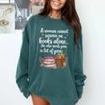 Woman Cannot Survive On Books Alone She Also Needs Yarn Comfort Colors Sweatshirt Chalky Mint