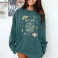 Women's Dramatic Book Lover Quote Comfort Colors Sweatshirt Chalky Mint