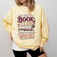 My Book Club Reads Between The Wines Comfort Colors Sweatshirt Blue Spruce My Book Club Reads Between The Wines Comfort Colors Sweatshirt Blue Spruce