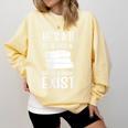 Book Lover Quotes Book Enthusiast Comfort Colors Sweatshirt Blue Spruce