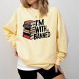 Book Lovers Im With The Banned Books For Reading Librarian Comfort Colors Sweatshirt Blue Spruce Book Lovers Im With The Banned Books For Reading Librarian Comfort Colors Sweatshirt Blue Spruce