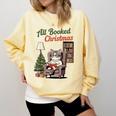 All Booked For Christmas Cute Bookish Cat Lover Comfort Colors Sweatshirt Blue Spruce